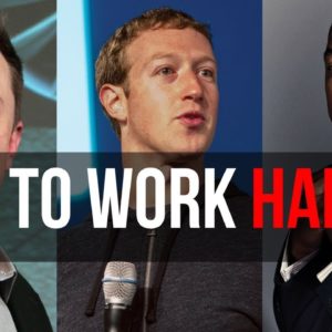 How To Get Yourself To Work Harder - 5 Tips To Start Working Harder