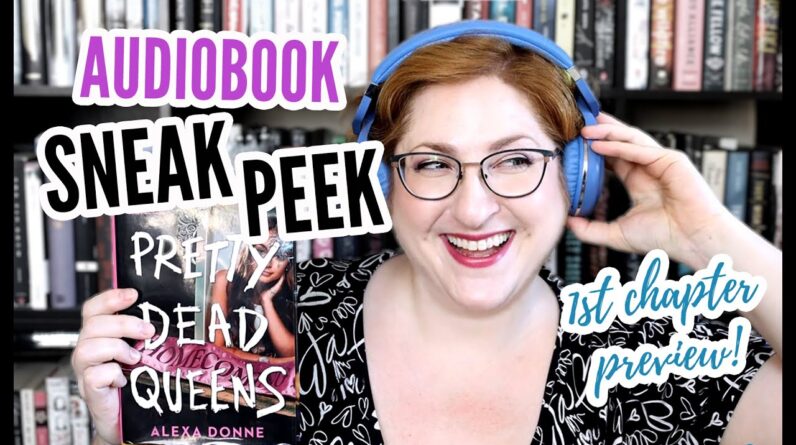 Pretty Dead Queens Audiobook Chapter 1 Sneak Peek!